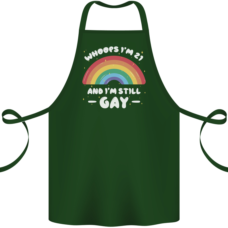 I'm 21 And I'm Still Gay LGBT Cotton Apron 100% Organic Forest Green