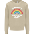 I'm 21 And I'm Still Gay LGBT Mens Sweatshirt Jumper Sand