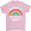 I'm 21 And I'm Still Gay LGBT Mens T-Shirt Cotton Gildan Light Pink