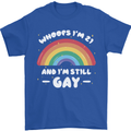 I'm 21 And I'm Still Gay LGBT Mens T-Shirt Cotton Gildan Royal Blue