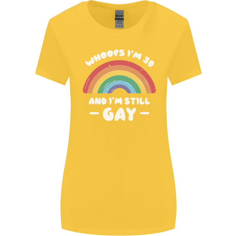 I'm 30 And I'm Still Gay LGBT Womens Wider Cut T-Shirt Yellow