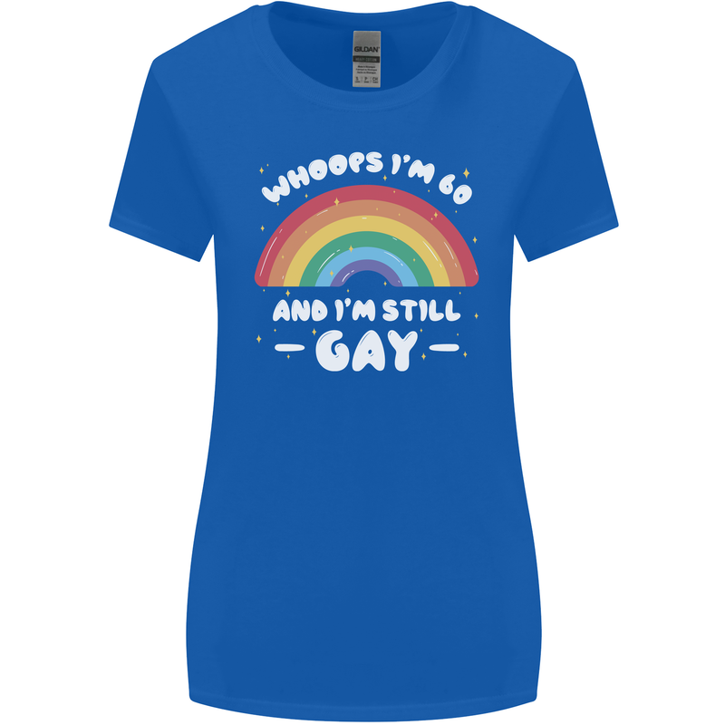 I'm 60 And I'm Still Gay LGBT Womens Wider Cut T-Shirt Royal Blue