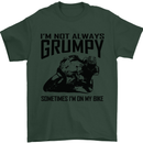 I'm Not Always Grumpy Motorbike Biker Funny Mens T-Shirt Cotton Gildan Forest Green