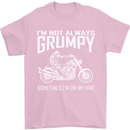 I'm Not Always Grumpy Motorbike Motorcycle Mens T-Shirt Cotton Gildan Light Pink