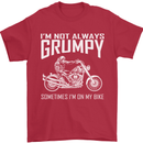 I'm Not Always Grumpy Motorbike Motorcycle Mens T-Shirt Cotton Gildan Red