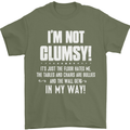 I'm Not Clumsy Funny Slogan Joke Beer Mens T-Shirt Cotton Gildan Military Green