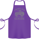 I'm Not Old I'm a Classic Motorcycle Biker Cotton Apron 100% Organic Purple