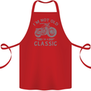 I'm Not Old I'm a Classic Motorcycle Biker Cotton Apron 100% Organic Red