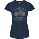I'm Not Old I'm a Classic Motorcycle Biker Womens Petite Cut T-Shirt Navy Blue