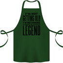 I'm Not Old I'm a Legend Funny Birthday Cotton Apron 100% Organic Forest Green