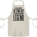 I'm Not Old I'm a Legend Funny Birthday Cotton Apron 100% Organic Natural