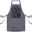 I'm Not Old I'm a Legend Funny Birthday Cotton Apron 100% Organic Steel
