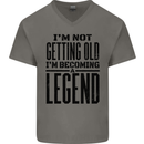 I'm Not Old I'm a Legend Funny Birthday Mens V-Neck Cotton T-Shirt Charcoal