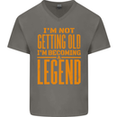 I'm Not Old I'm a Legend Funny Birthday Mens V-Neck Cotton T-Shirt Charcoal
