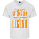 I'm Not Old I'm a Legend Funny Birthday Mens V-Neck Cotton T-Shirt White