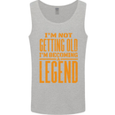 I'm Not Old I'm a Legend Funny Birthday Mens Vest Tank Top Sports Grey