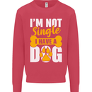 I'm Not Single I Have a Dog Funny Kids Sweatshirt Jumper Heliconia