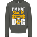 I'm Not Single I Have a Dog Funny Kids Sweatshirt Jumper Storm Grey