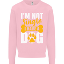 I'm Not Single I Have a Dog Funny Mens Sweatshirt Jumper Light Pink