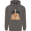 I'm OK Funny Cat Mum Dad Crazy Lady Kitten Mens 80% Cotton Hoodie Charcoal