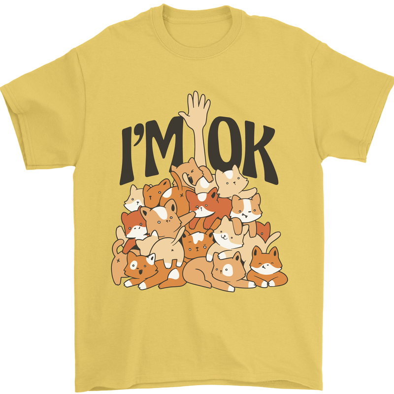 I'm OK Funny Cat Mum Dad Crazy Lady Kitten Mens T-Shirt Cotton Gildan Yellow
