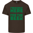 I'm Only Here for the Beer St. Patricks Day Mens Cotton T-Shirt Tee Top Dark Chocolate