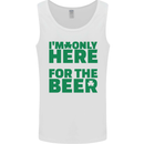 I'm Only Here for the Beer St. Patricks Day Mens Vest Tank Top White