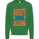 I'm Talking Funny Sacasm Sarcastic Slogan Kids Sweatshirt Jumper Irish Green