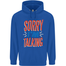 I'm Talking Funny Sacasm Sarcastic Slogan Mens 80% Cotton Hoodie Royal Blue
