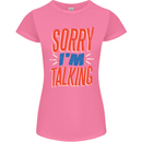 I'm Talking Funny Sacasm Sarcastic Slogan Womens Petite Cut T-Shirt Azalea