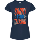I'm Talking Funny Sacasm Sarcastic Slogan Womens Petite Cut T-Shirt Navy Blue