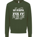 If Papa Cant Fix It Fathers Day Tradesman Mens Sweatshirt Jumper Forest Green