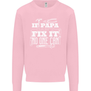 If Papa Cant Fix It Fathers Day Tradesman Mens Sweatshirt Jumper Light Pink