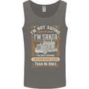 Im Not Santa Delivery Driver Christmas Mens Vest Tank Top Charcoal