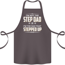 Im Not the Step Dad Stepped Up Fathers Day Cotton Apron 100% Organic Dark Grey