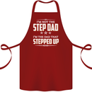 Im Not the Step Dad Stepped Up Fathers Day Cotton Apron 100% Organic Maroon