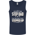 Im Not the Step Dad Stepped Up Fathers Day Mens Vest Tank Top Navy Blue