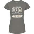 Im Not the Step Dad Stepped Up Fathers Day Womens Petite Cut T-Shirt Charcoal
