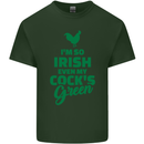 Irish Even My Cock's Green St Patricks Day Mens Cotton T-Shirt Tee Top Forest Green