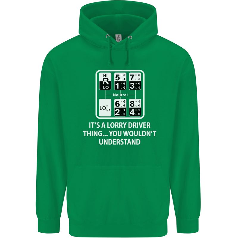 Its a Lorry Driver Thing Funny Truck Trucker Mens 80% Cotton Hoodie Irish Green
