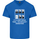 Its a Lorry Driver Thing Funny Truck Trucker Mens V-Neck Cotton T-Shirt Royal Blue