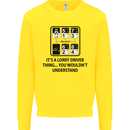 Its a Lorry Driver Thing Funny Trucker Truck Kids Sweatshirt Jumper Yellow