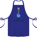 Just a Vase Funny Bong Weed Cannabis Drugs Cotton Apron 100% Organic Royal Blue