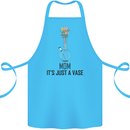 Just a Vase Funny Bong Weed Cannabis Drugs Cotton Apron 100% Organic Turquoise