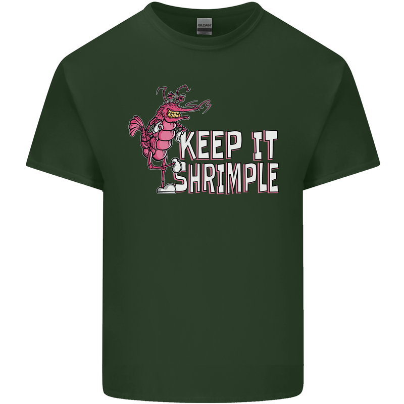 Keep It Shrimple Funny Shrimp Prawns Mens Cotton T-Shirt Tee Top Forest Green