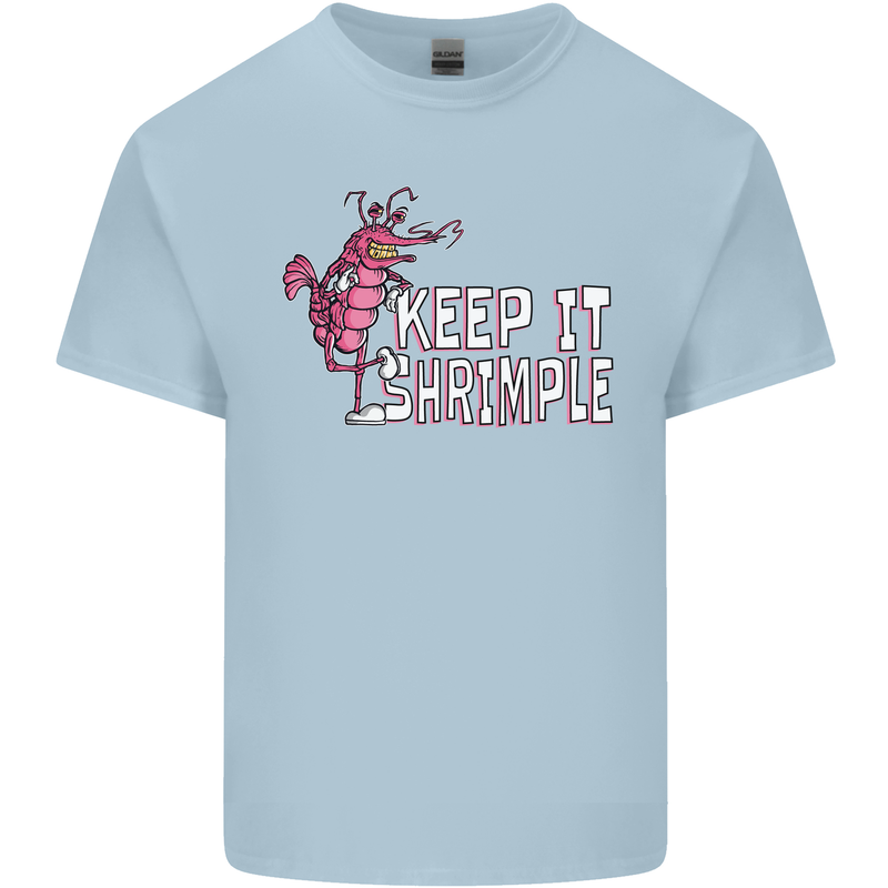 Keep It Shrimple Funny Shrimp Prawns Mens Cotton T-Shirt Tee Top Light Blue