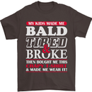 Kids Bald Tired & Broke Father's Day Mens T-Shirt Cotton Gildan Dark Chocolate