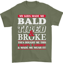 Kids Bald Tired & Broke Father's Day Mens T-Shirt Cotton Gildan Military Green