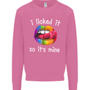 LGBT I Licked it So It's Mine Gay Pride Day Mens Sweatshirt Jumper Azalea