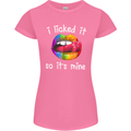 LGBT I Licked it So It's Mine Gay Pride Day Womens Petite Cut T-Shirt Azalea